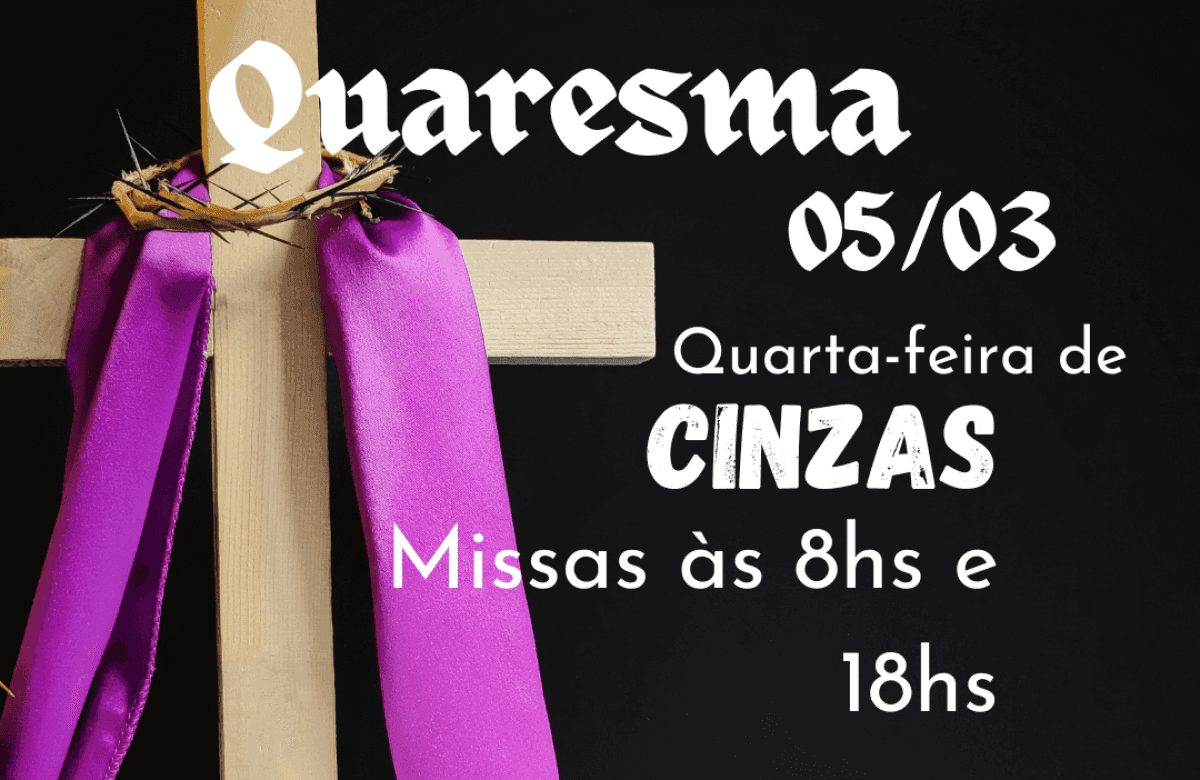 Foto de capa da notícia QUARTA-FEIRA DE CINZAS